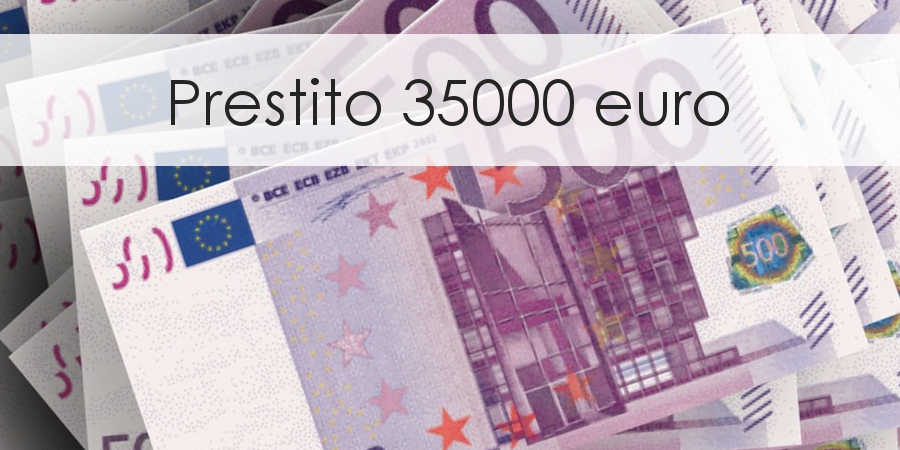 prestito 35000 euro