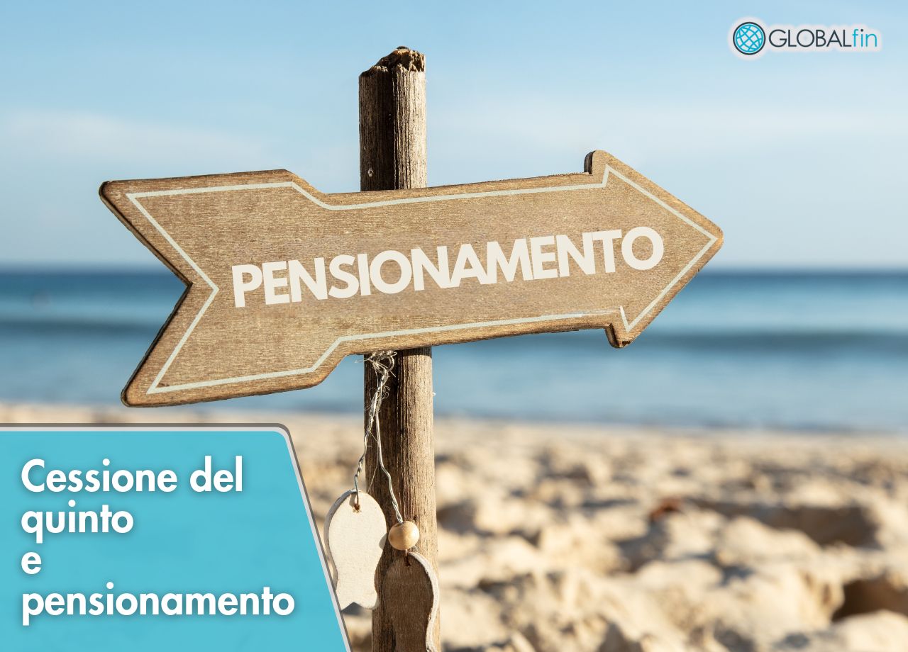 cessione del quinto e pensionamento